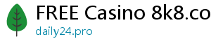 FREE Casino 8k8.com casino